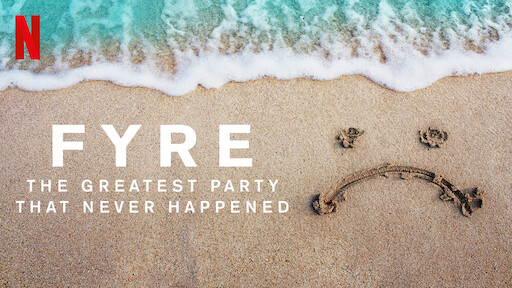 FYRE:最伟大的党永不发生
